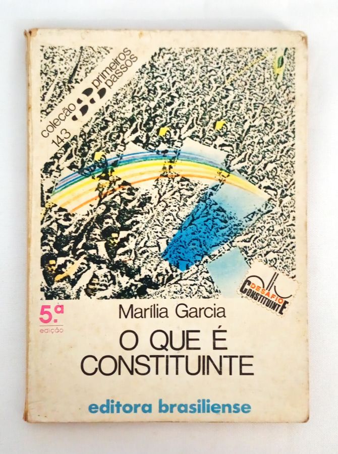 <a href="https://www.touchelivros.com.br/livro/o-que-e-constituinte/">O que é Constituinte - Marília Garcia</a>