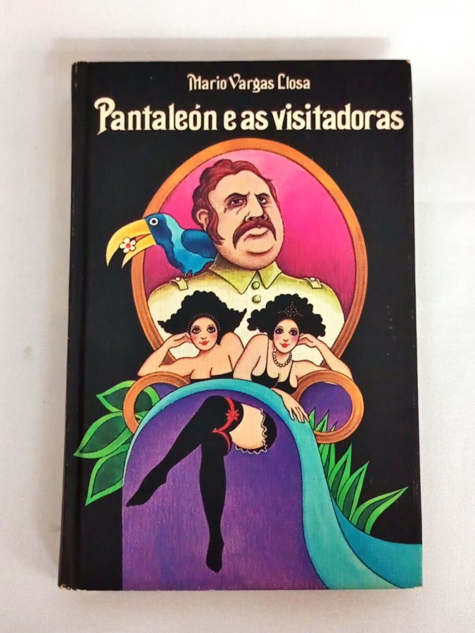 <a href="https://www.touchelivros.com.br/livro/pantaleon-e-as-visitadoras/">Pantaleón e as Visitadoras - Mario Vargas Llosa</a>