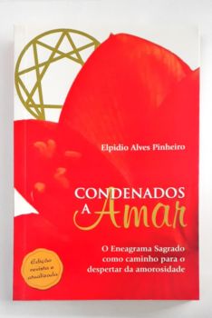 <a href="https://www.touchelivros.com.br/livro/condenados-a-amar/">Condenados a Amar - Elpidio Alves Pinheiro</a>