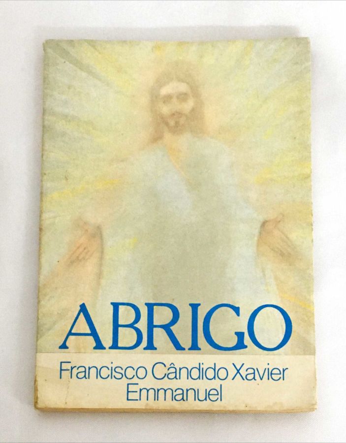 <a href="https://www.touchelivros.com.br/livro/abrigo-2/">Abrigo - Francisco Cândido Xavier</a>