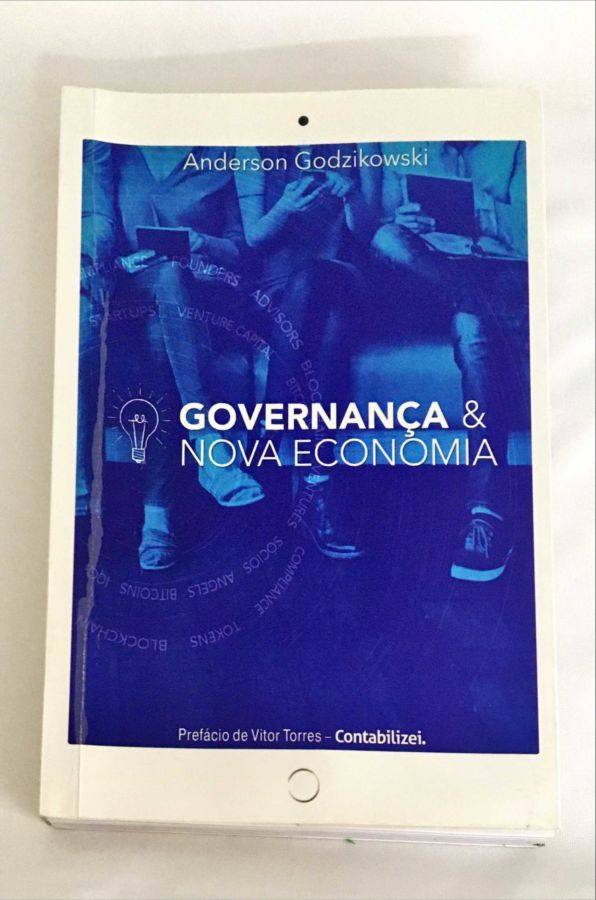 <a href="https://www.touchelivros.com.br/livro/governanca-nova-economia/">Governança & Nova Economia - Anderson Godzikowski</a>
