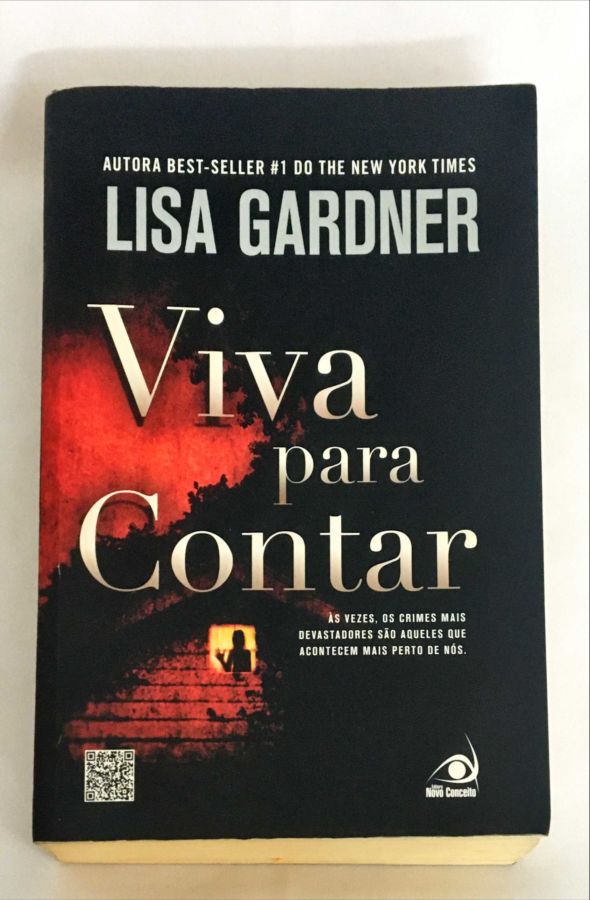 <a href="https://www.touchelivros.com.br/livro/viva-para-contar/">Viva Para Contar - Lisa Gardner</a>