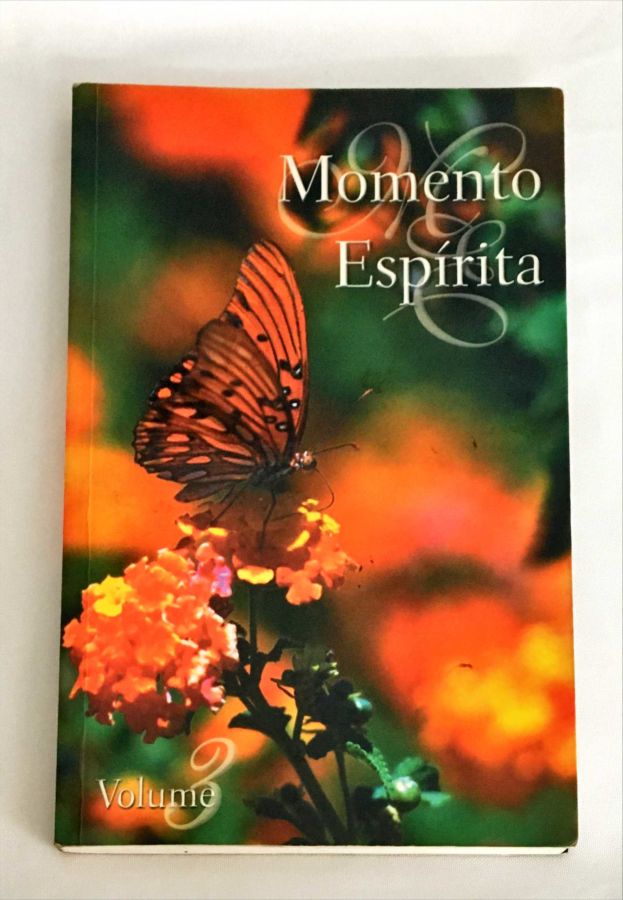 <a href="https://www.touchelivros.com.br/livro/momento-espirita-volume-3/">Momento Espírita – Volume 3 - Vários Autores</a>