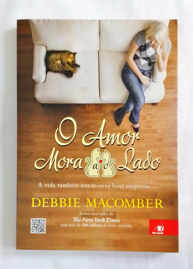 <a href="https://www.touchelivros.com.br/livro/o-amor-mora-ao-lado/">O Amor Mora ao Lado - Debbie Macomber</a>