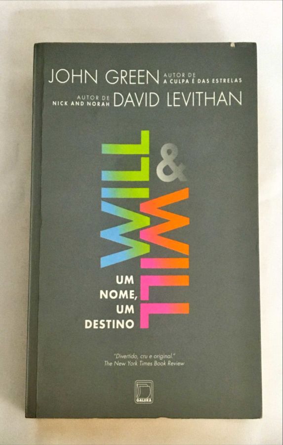 <a href="https://www.touchelivros.com.br/livro/will-will-um-nome-um-destino-2/">Will & Will – Um Nome, Um Destino - David Levithan, John Green</a>