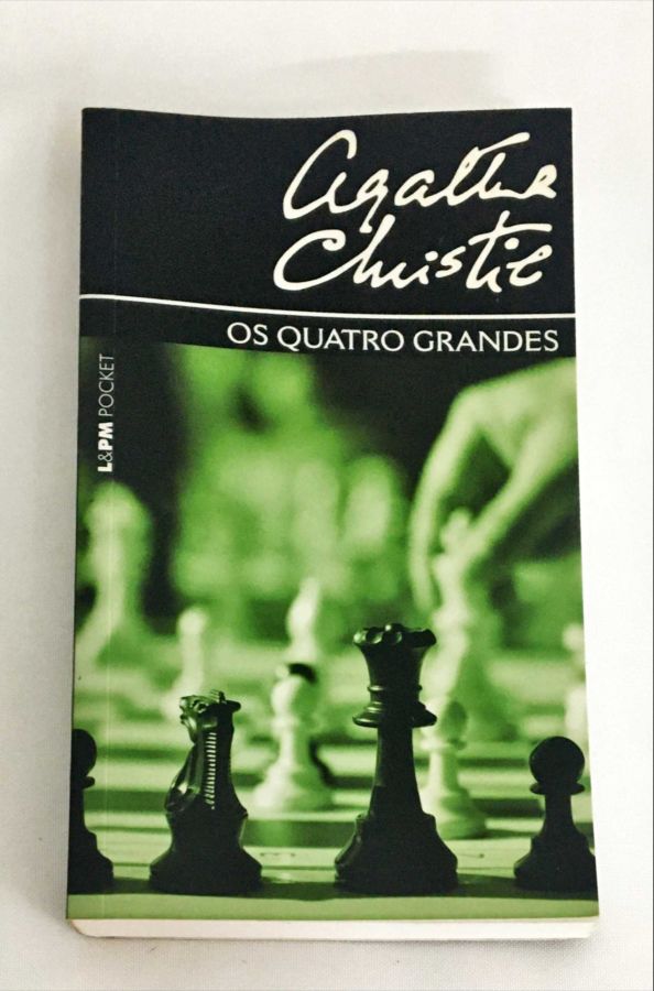 <a href="https://www.touchelivros.com.br/livro/os-quatro-grandes/">Os Quatro Grandes - Agatha Christie</a>