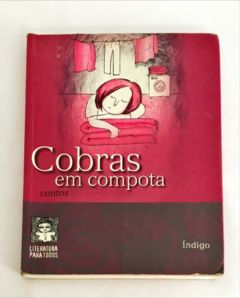 <a href="https://www.touchelivros.com.br/livro/cobras-em-compota/">Cobras em Compota - Índigo</a>