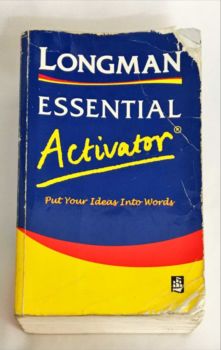 <a href="https://www.touchelivros.com.br/livro/essential-activator-put-your-ideas-into-words/">Essential Activator – Put Your Ideas Into Words - Longman</a>