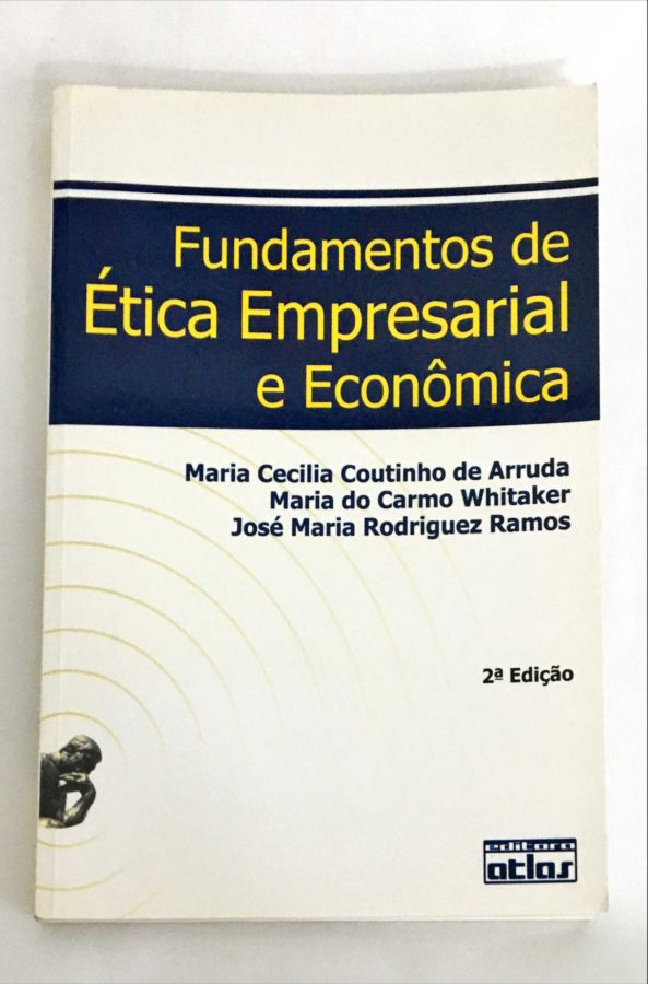 <a href="https://www.touchelivros.com.br/livro/fundamentos-de-etica-empresarial-e-economica-3/">Fundamentos de Ética Empresarial e Econômica - Maria Cecília Coutinho de Arruda e Outros</a>