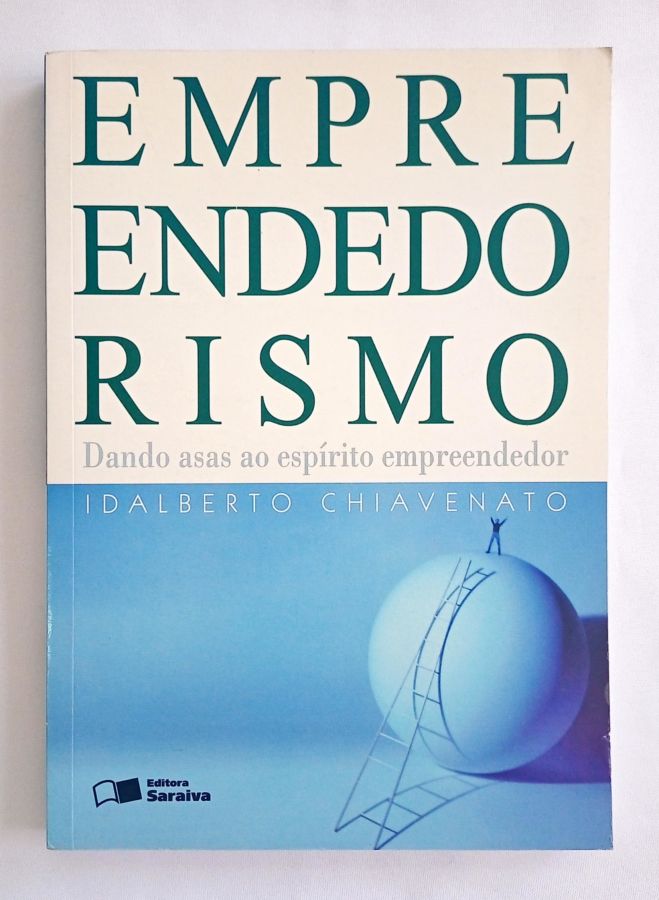 <a href="https://www.touchelivros.com.br/livro/empreendedorismo-2/">Empreendedorismo - Idalberto Chiavenato</a>