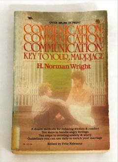 <a href="https://www.touchelivros.com.br/livro/communication-key-to-your-marriage/">Communication: Key To Your Marriage - H. Norman Wright</a>