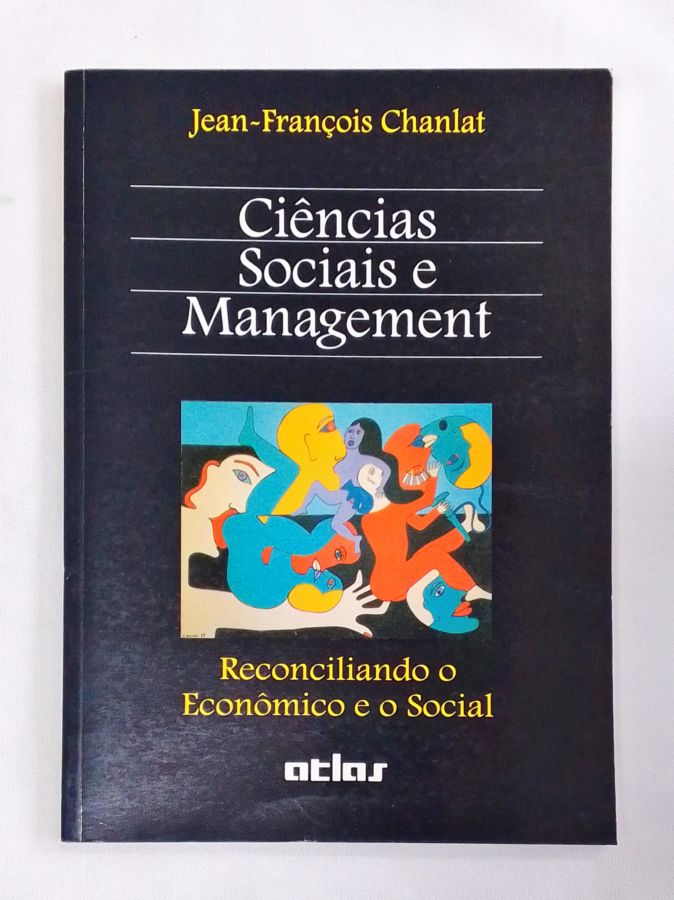 <a href="https://www.touchelivros.com.br/livro/ciencias-sociais-e-management/">Ciências Sociais e Management - Jean Francois Chanlat</a>