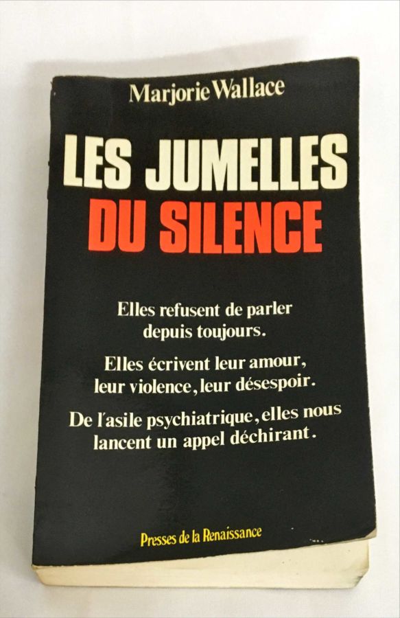 <a href="https://www.touchelivros.com.br/livro/les-jumelles-du-silence/">Les Jumelles Du Silence - Marjorie Wallace</a>