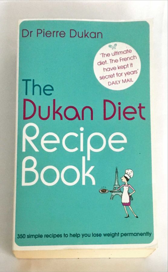 <a href="https://www.touchelivros.com.br/livro/the-dukan-diet-recipe-book/">The Dukan Diet Recipe Book - Dr Pierre Dukan</a>