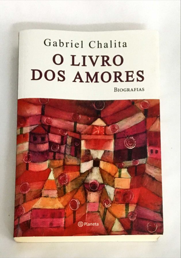 <a href="https://www.touchelivros.com.br/livro/o-livro-dos-amores/">O Livro dos Amores - Gabriel Chalita</a>