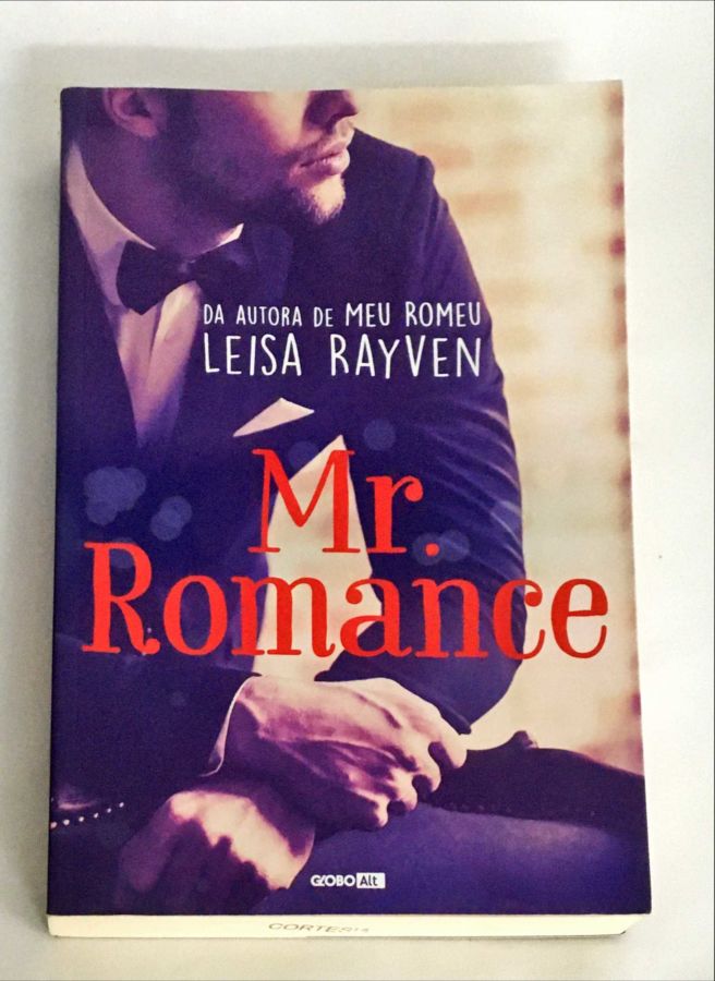 Mr. Romance - Leisa Rayven