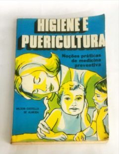 <a href="https://www.touchelivros.com.br/livro/higiene-e-puericultura/">Higiene e Puericultura - Wilson Castelo de Almeida</a>