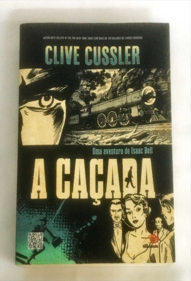 A Caçada - Clive Cussler