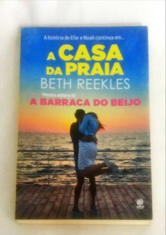 <a href="https://www.touchelivros.com.br/livro/a-casa-da-praia/">A Casa da Praia - Beth Reekles</a>