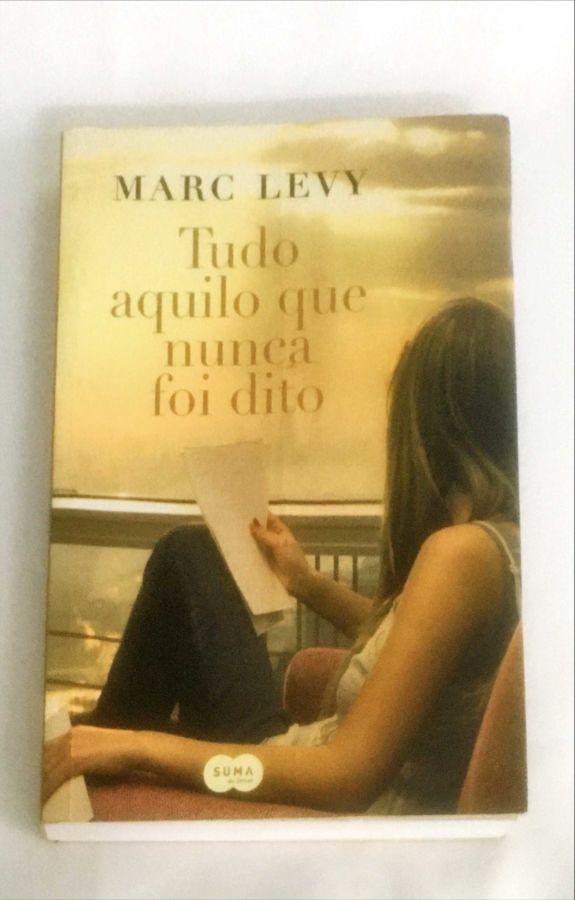 <a href="https://www.touchelivros.com.br/livro/tudo-aquilo-que-nunca-foi-dito/">Tudo Aquilo Que Nunca Foi Dito - Marc Levy</a>