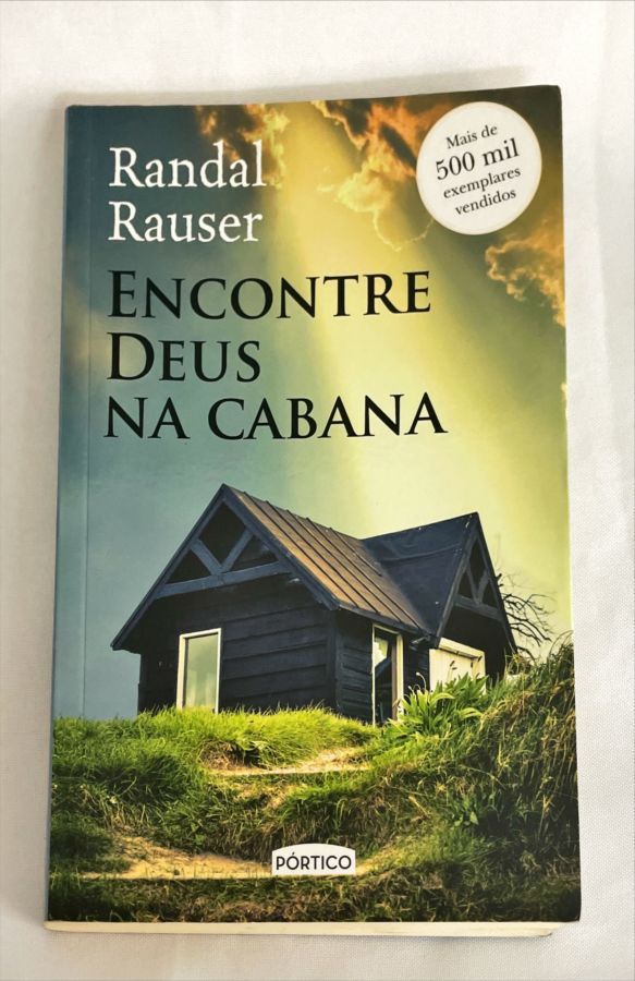 <a href="https://www.touchelivros.com.br/livro/encontre-deus-na-cabana-3/">Encontre Deus na Cabana - Randal Rauser</a>
