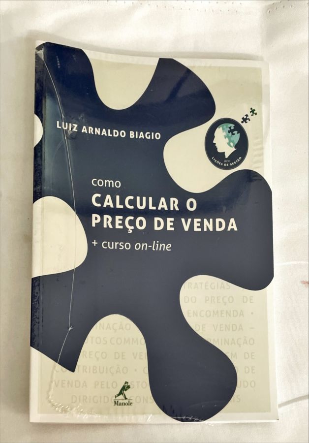 <a href="https://www.touchelivros.com.br/livro/como-calcular-o-preco-de-venda-curso-on-line/">Como Calcular o Preço de Venda – + Curso On-line - Luiz Arnaldo Biagio</a>