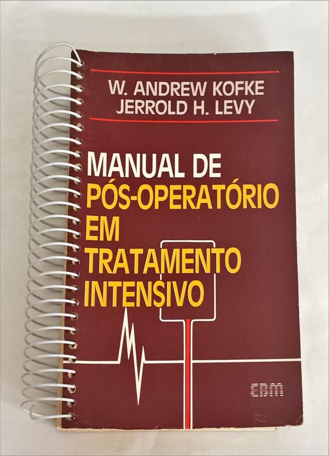 <a href="https://www.touchelivros.com.br/livro/manual-de-pos-operatorio-em-tratamento-intensivo/">Manual de Pós-Operatório Em Tratamento Intensivo - Jerrold H. Levy, W.Andrew Kofke</a>