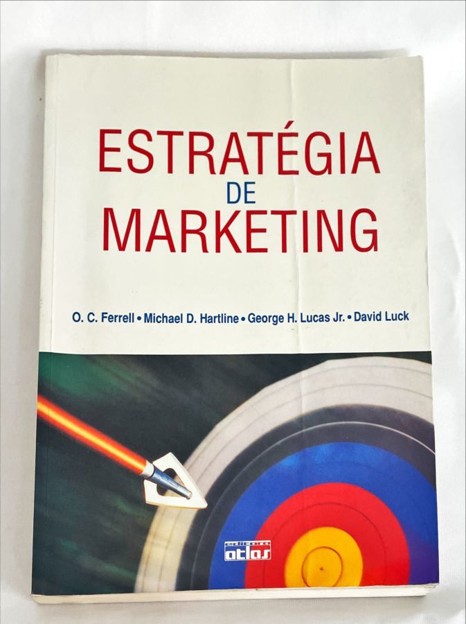 <a href="https://www.touchelivros.com.br/livro/estrategia-de-marketing-2/">Estratégia de Marketing - O.C. Ferrel e Outros</a>