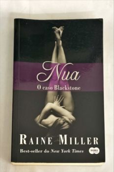 <a href="https://www.touchelivros.com.br/livro/nua-o-caso-blackstone-1/">Nua – O Caso Blackstone # 1 - Raine Miller</a>