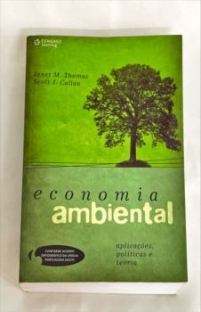 <a href="https://www.touchelivros.com.br/livro/economia-ambiental-aplicacoes-politicas-e-teoria/">Economia Ambiental – Aplicações, Políticas e Teoria - Janet M. Thomas, Scott J. Callan</a>
