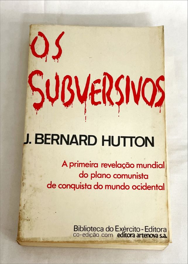<a href="https://www.touchelivros.com.br/livro/os-subversivos-2/">Os Subversivos - Bernard Hutton</a>