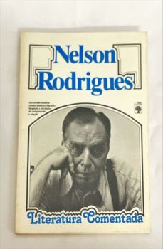 <a href="https://www.touchelivros.com.br/livro/nelson-rodrigues-literatura-comentada/">Nelson Rodrigues – Literatura Comentada - Nelson Rodrigues</a>