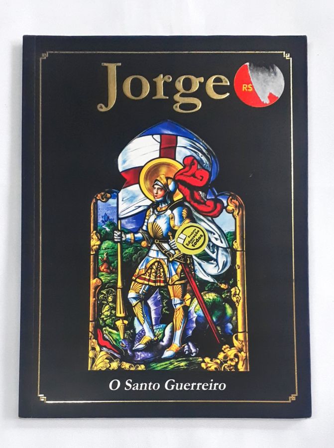 <a href="https://www.touchelivros.com.br/livro/jorge-o-santo-guerreiro/">Jorge – O Santo Guerreiro - Vários Autores</a>