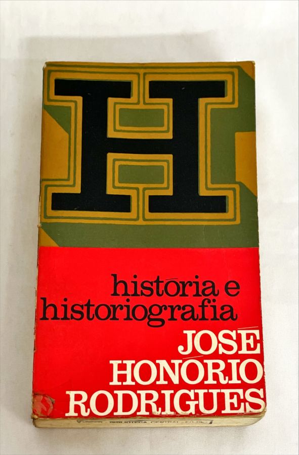 <a href="https://www.touchelivros.com.br/livro/historia-e-historiografia/">História e Historiografia - José Honório Rodrigues</a>