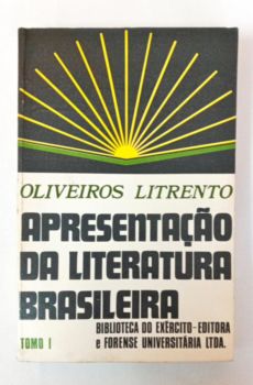 <a href="https://www.touchelivros.com.br/livro/apresentacao-da-literatura-brasileira/">Apresentação Da Literatura Brasileira - Oliveira Litrentos</a>