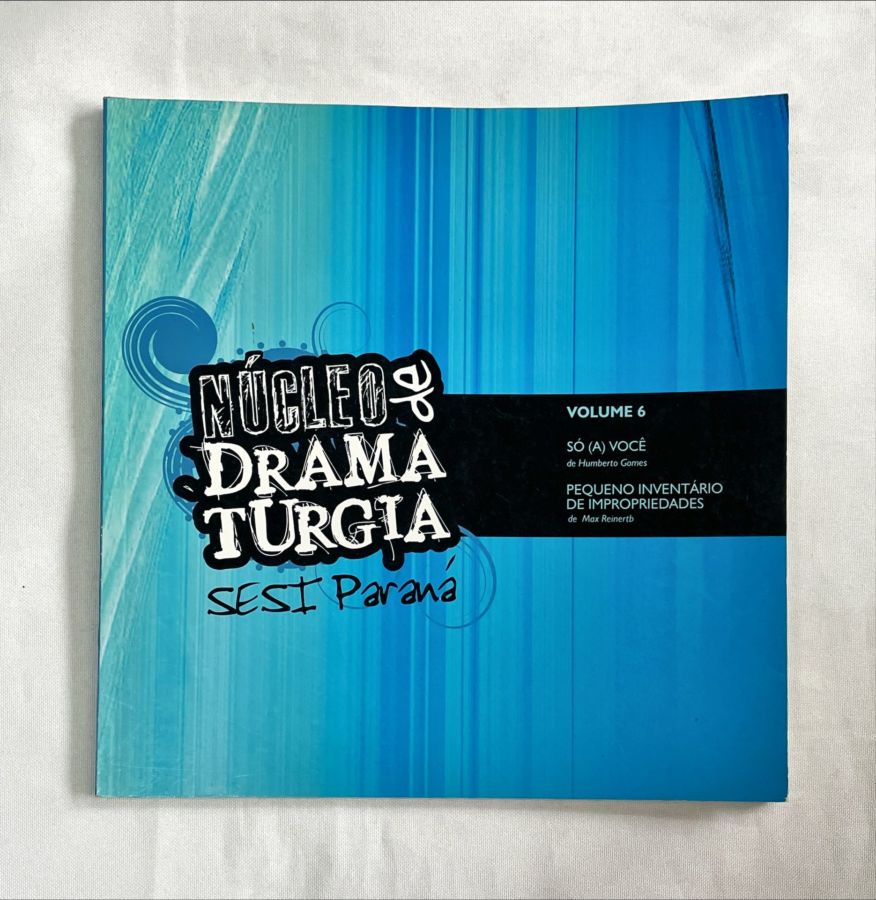 <a href="https://www.touchelivros.com.br/livro/nucleo-de-dramaturgia-vol-6/">Núcleo de Dramaturgia – Vol 6. - Humberto Gomes</a>