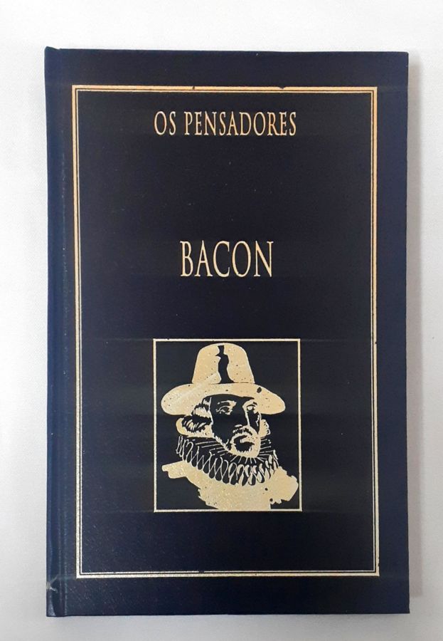 <a href="https://www.touchelivros.com.br/livro/bacon-os-pensadores/">Bacon – Os Pensadores - Francis Bacon</a>