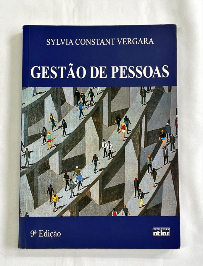 <a href="https://www.touchelivros.com.br/livro/gestao-de-pessoas-6/">Gestão de Pessoas - Sylvia Constant Vergara</a>