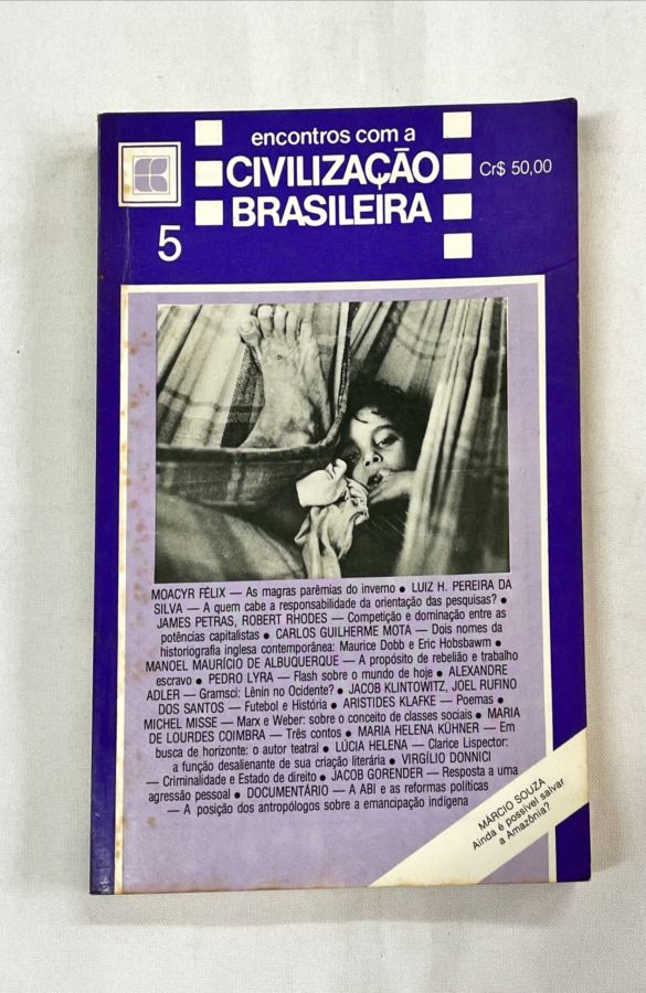 <a href="https://www.touchelivros.com.br/livro/encontros-com-a-civilizacao-brasileira-vol-5/">Encontros Com a Civilização Brasileira – Vol 5 - Vários Autores</a>