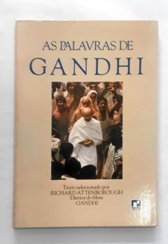 <a href="https://www.touchelivros.com.br/livro/as-palvras-de-gandhi/">As Palvras de Gandhi - Richard Attenborough</a>