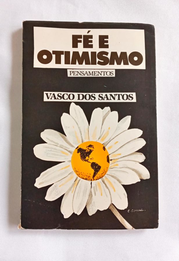 <a href="https://www.touchelivros.com.br/livro/fe-e-otimismo-pensamentos-vasco-dos-santos/">Fé e Otimismo – Pensamentos – Vasco Dos Santos - Vasco dos Santos</a>