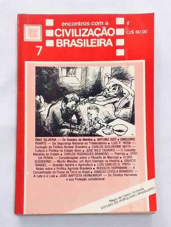 <a href="https://www.touchelivros.com.br/livro/encontros-com-a-civilizacao-brasileira-vol-7/">Encontros com a Civilização Brasileira – Vol. 7 - Ênio Silveira</a>