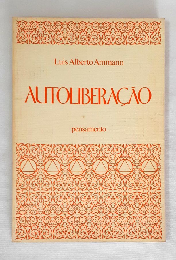 <a href="https://www.touchelivros.com.br/livro/autolibertacao/">Autolibertação - Luis Alberto Ammann</a>