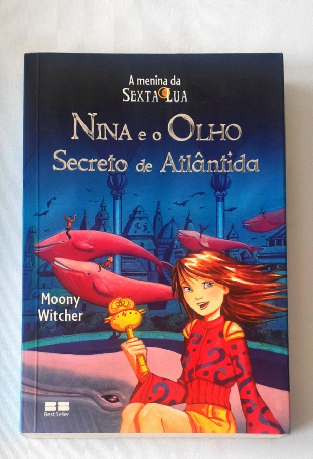 <a href="https://www.touchelivros.com.br/livro/nina-e-o-olho-secreto-de-atlantida/">Nina e o Olho Secreto de Atlântida - Moony Witcher</a>