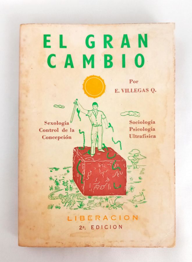 <a href="https://www.touchelivros.com.br/livro/el-gran-cambio/">El Gran Cambio - E. Villegas Q.</a>