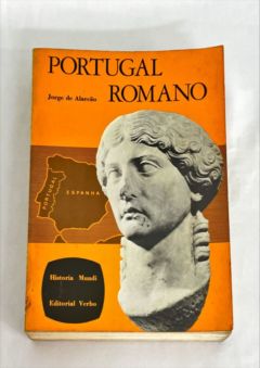 <a href="https://www.touchelivros.com.br/livro/portugal-romano/">Portugal Romano - Jorge Alarcão</a>