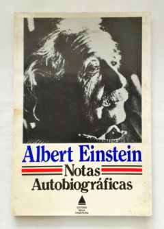 <a href="https://www.touchelivros.com.br/livro/albert-einstein-notas-autobiograficas/">Albert Einstein Notas Autobiográficas - Albert Einstein</a>