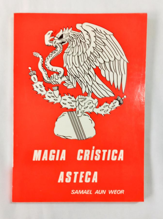<a href="https://www.touchelivros.com.br/livro/magia-cristica-asteca-3/">Magia Crística Asteca - Samael Aun Weor</a>