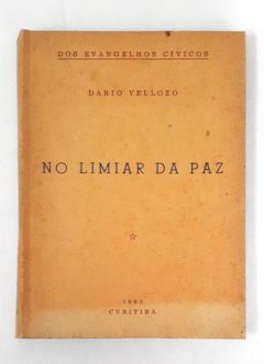 <a href="https://www.touchelivros.com.br/livro/no-limite-da-paz/">No Limite da Paz - Dario Vellozo</a>