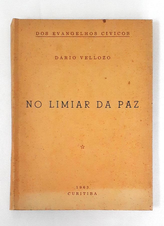 <a href="https://www.touchelivros.com.br/livro/no-limite-da-paz/">No Limite da Paz - Dario Vellozo</a>